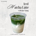 Iced Matcha Latte with Jiu Niang