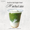 Iced Sea Salt Maple Cloud Matcha Latte